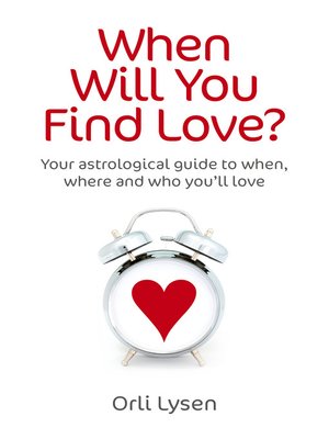cover image of When Will You Find Love?